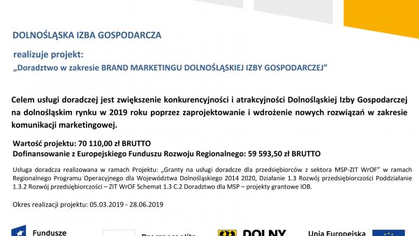 DIG realizuje projekt: „Doradztwo w zakresie BRAND MARKETINGU DOLNOŚLĄSKIEJ IZBY GOSPODARCZEJ”.