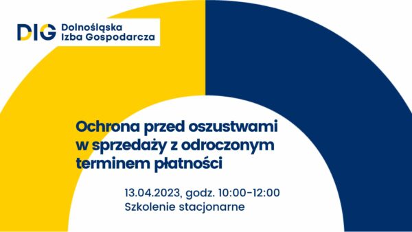SZKOLENIE: Ochrona przed oszustwami w sprzedaży z odroczonym terminem płatności