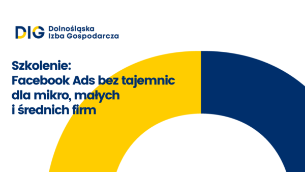 SZKOLENIE: Facebook Ads bez tajemnic dla mikro, małych  i średnich firm