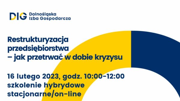 SZKOLENIE: Restrukturyzacja przedsiębiorstwa – jak przetrwać w dobie kryzysu