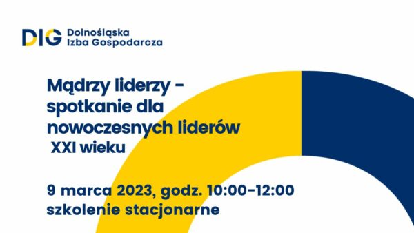SZKOLENIE: Mądrzy liderzy - spotkanie dla nowoczesnych liderów XXI wieku