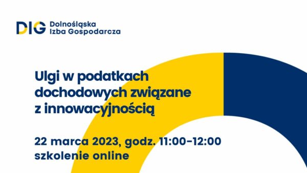 SZKOLENIE: Ulgi w podatkach dochodowych związane z innowacyjnością