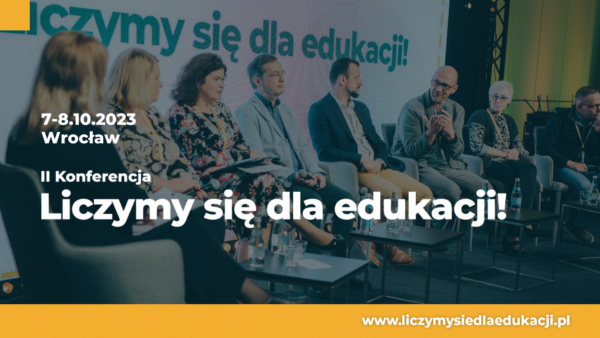 Zaproszenie na II edycję konferencji "Liczymy się dla edukacji"