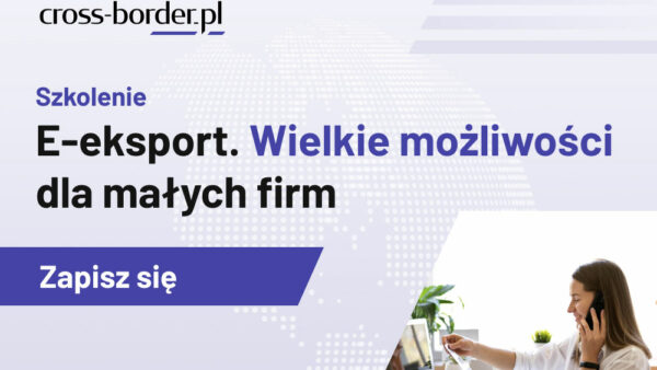 SZKOLENIE: E-eksport. Wielkie możliwości dla małych firm