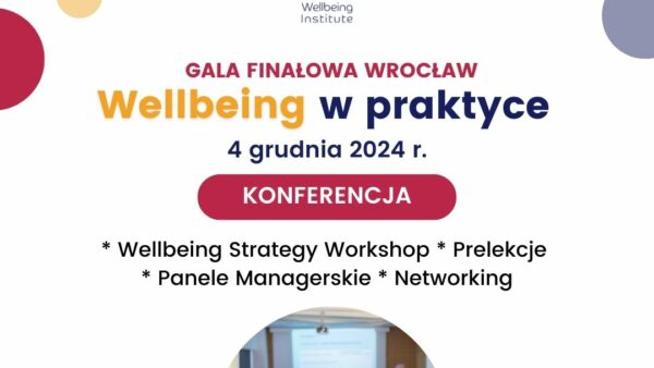 KONFERENCJA „Wellbeing w Praktyce”